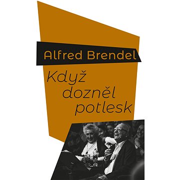 

Když dozněl potlesk
