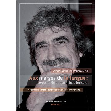 

Aux marges de la langues argots, style et dynamique lexicale