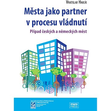 

Města jako partner v procesu vládnutí