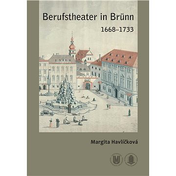

Berufstheater in Brünn 1668–1733