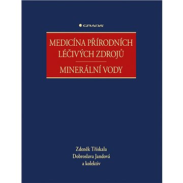 

Medicína přírodních léčivých zdrojů
