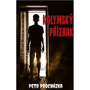 

Kolymský přízrak