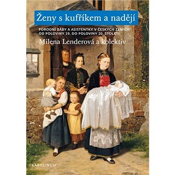 

Ženy s kufříkem a nadějí