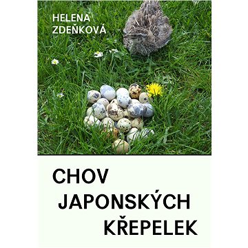 

Chov japonských křepelek