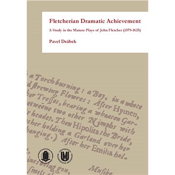 

Fletcherian Dramatic Achievement