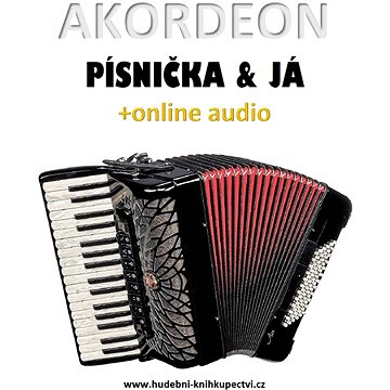 

Akordeon, písnička & já (+online audio)