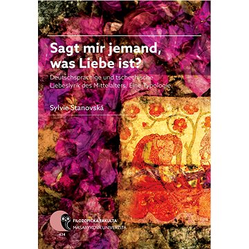 

Sagt mir jemand, was Liebe ist