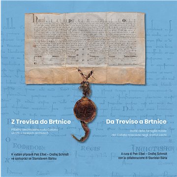 

Z Trevisa do Brtnice / Da Treviso a Brtnice