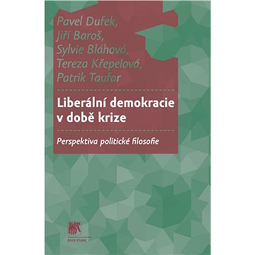 

Liberální demokracie v době krize