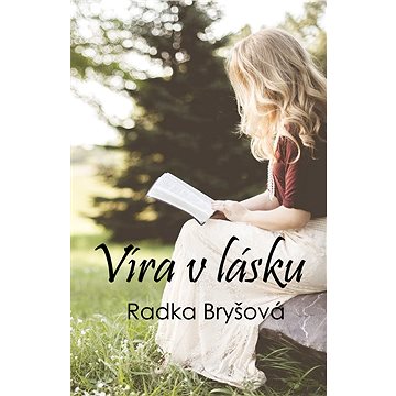 

Víra v lásku