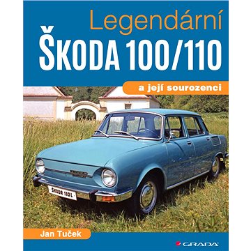 

Legendární Škoda 100/110