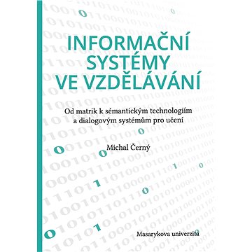 

Informační systémy ve vzdělávání