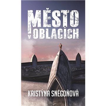

Město v oblacích