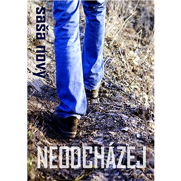 

Neodcházej