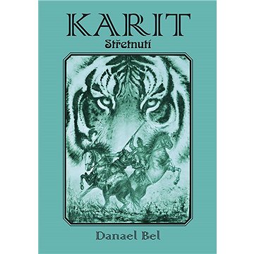 

Karit: Střetnutí