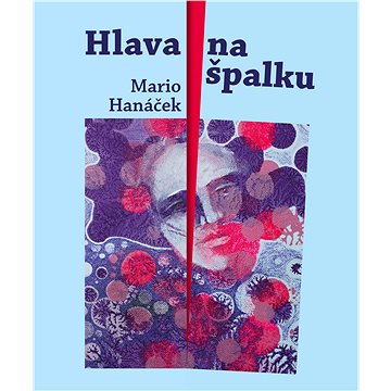 

Hlava na špalku