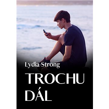 

Trochu dál