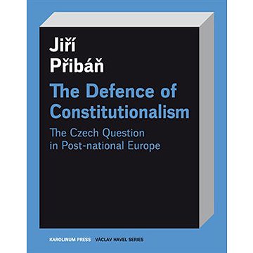 

The Defence of Constitutionalism