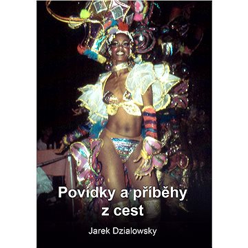 

Povídky a příběhy z cest