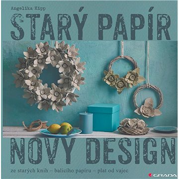 

Starý papír - nový design
