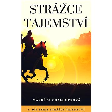 

Strážce tajemství