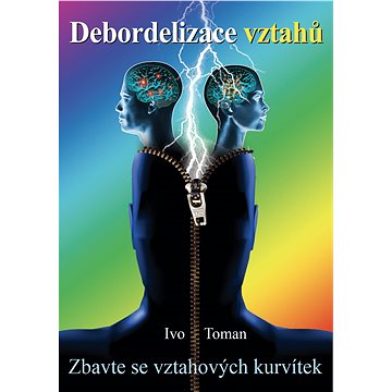 

Debordelizace vztahů