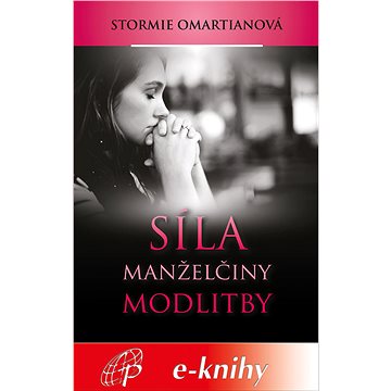 

Síla manželčiny modlitby