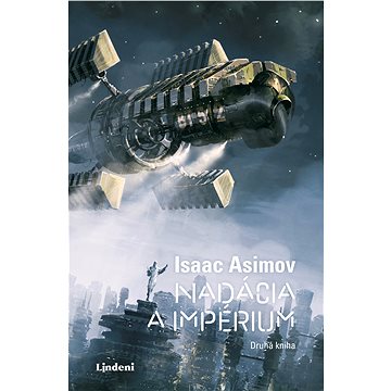 

Nadácia a impérium - Nadácia 2