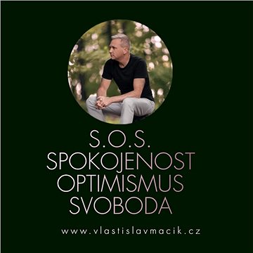 

S.O.S. Spokojenost, Optimismus, Svoboda