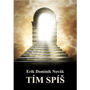 

Tím spíš