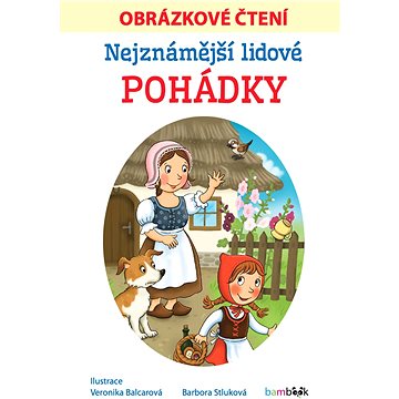 

Nejznámější lidové pohádky - Obrázkové čtení