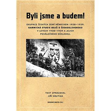 

Byli jsme a budem!