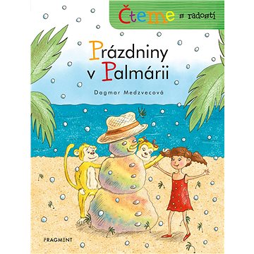 

Čteme s radostí - Prázdniny v Palmárii