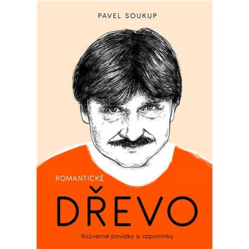 

Romantické dřevo