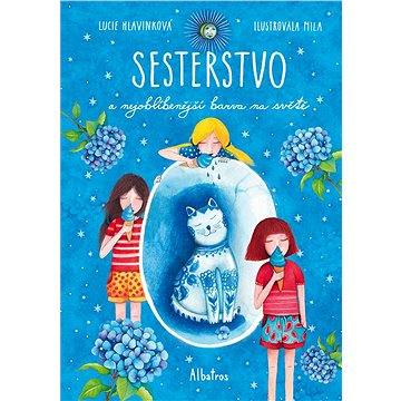 

Sesterstvo a nejoblíbenější barva na světě