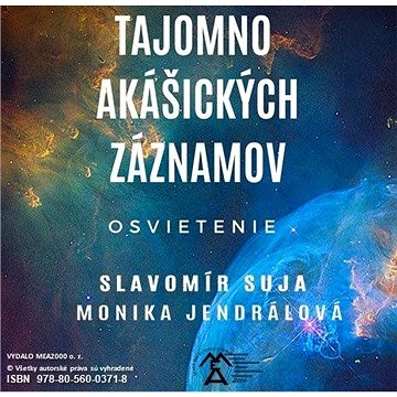 

Tajomno akášických záznamov - Osvietenie