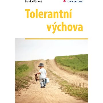 

Tolerantní výchova
