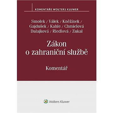 

Zákon o zahraniční službě. Komentář
