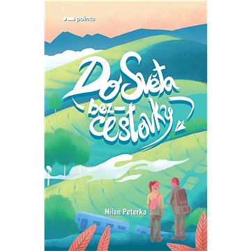 

Do světa bez cestovky