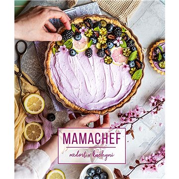 

Mamachef: radost v kuchyni