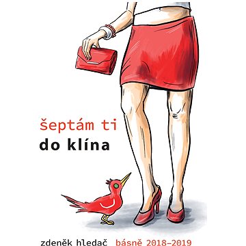 

Šeptám ti do klína