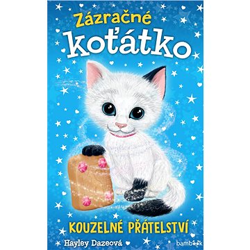 

Zázračné koťátko - Kouzelné přátelství