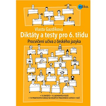 

Diktáty a testy pro 6. třídu