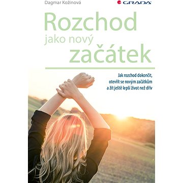 

Rozchod jako nový začátek