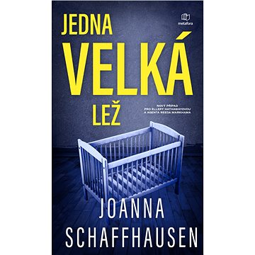 

Jedna velká lež