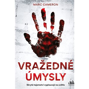 

Vražedné úmysly