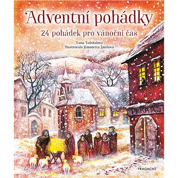 

Adventní pohádky