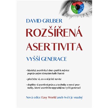 

Rozšířená asertivita vyšší generace