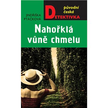 

Nahořklá vůně chmelu
