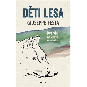 

Děti lesa